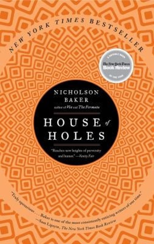 House of Holes Paperback Nicholson Baker