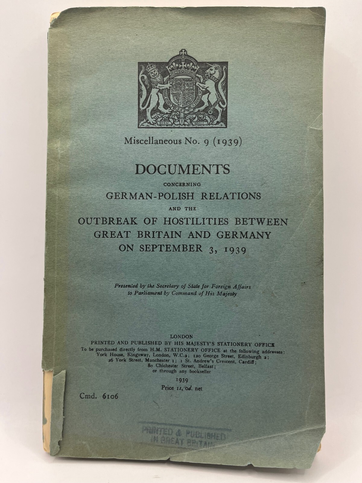 Documents Concerning German-Polish Relations & The Outbreak of Hostilities 1939