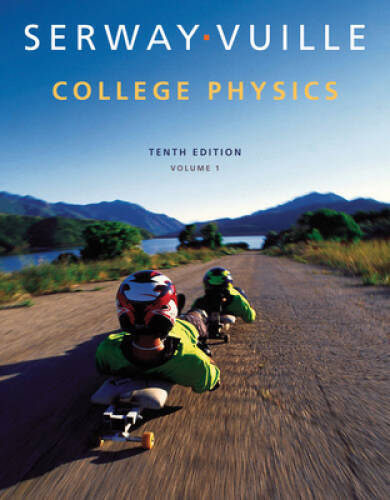 College Physics, Volume 1 – Hardcover By Serway, Raymond A. – GOOD