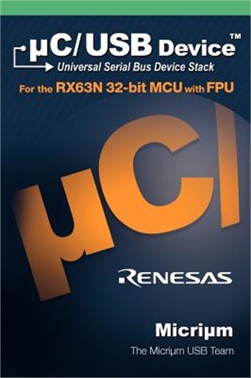 C/USB: The Universal Serial Bus Device Stack and the Renesas Rx63n (Hardback or