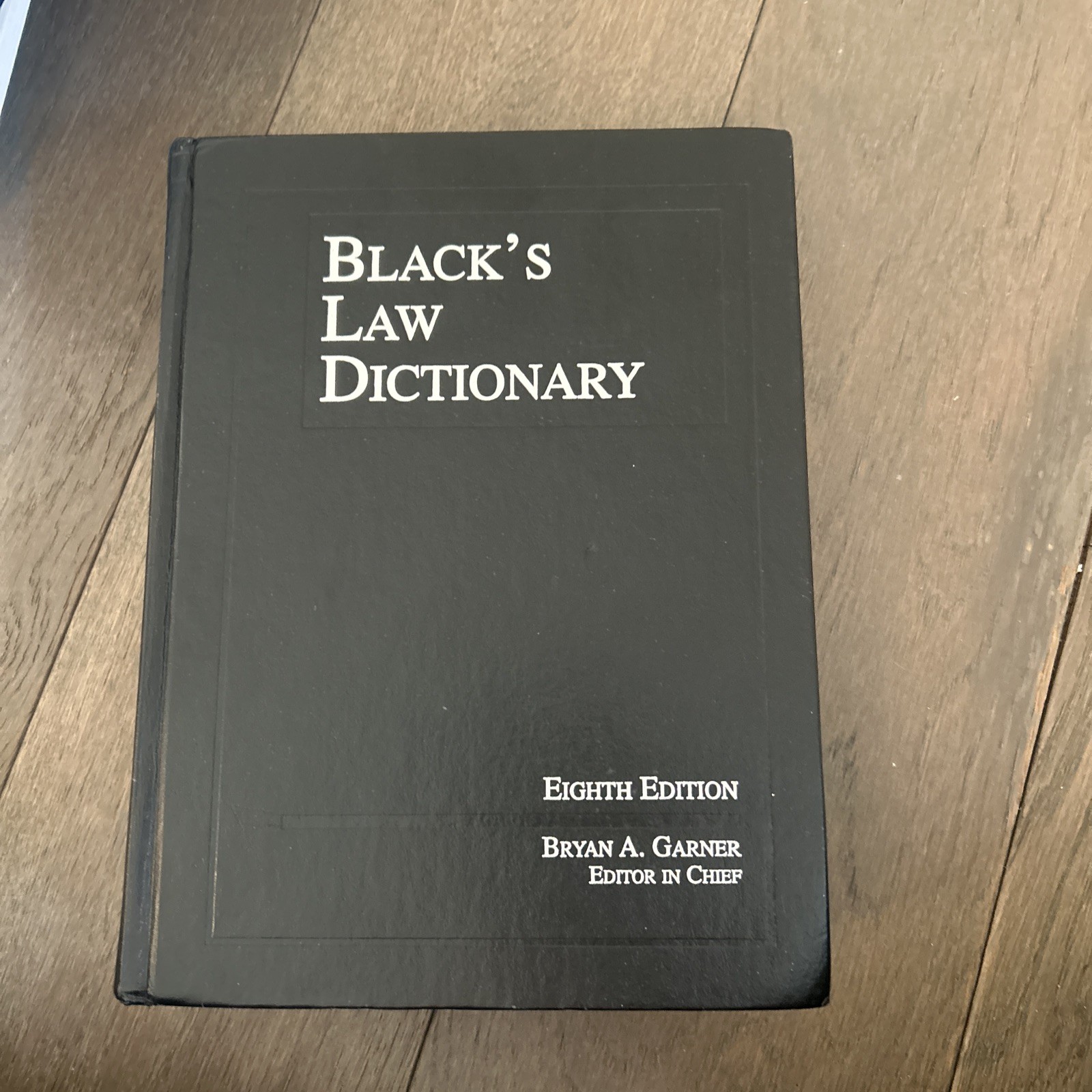 Black&rsquo;s Law Dictionary by Bryan A. Garner (2004, Hardcover)