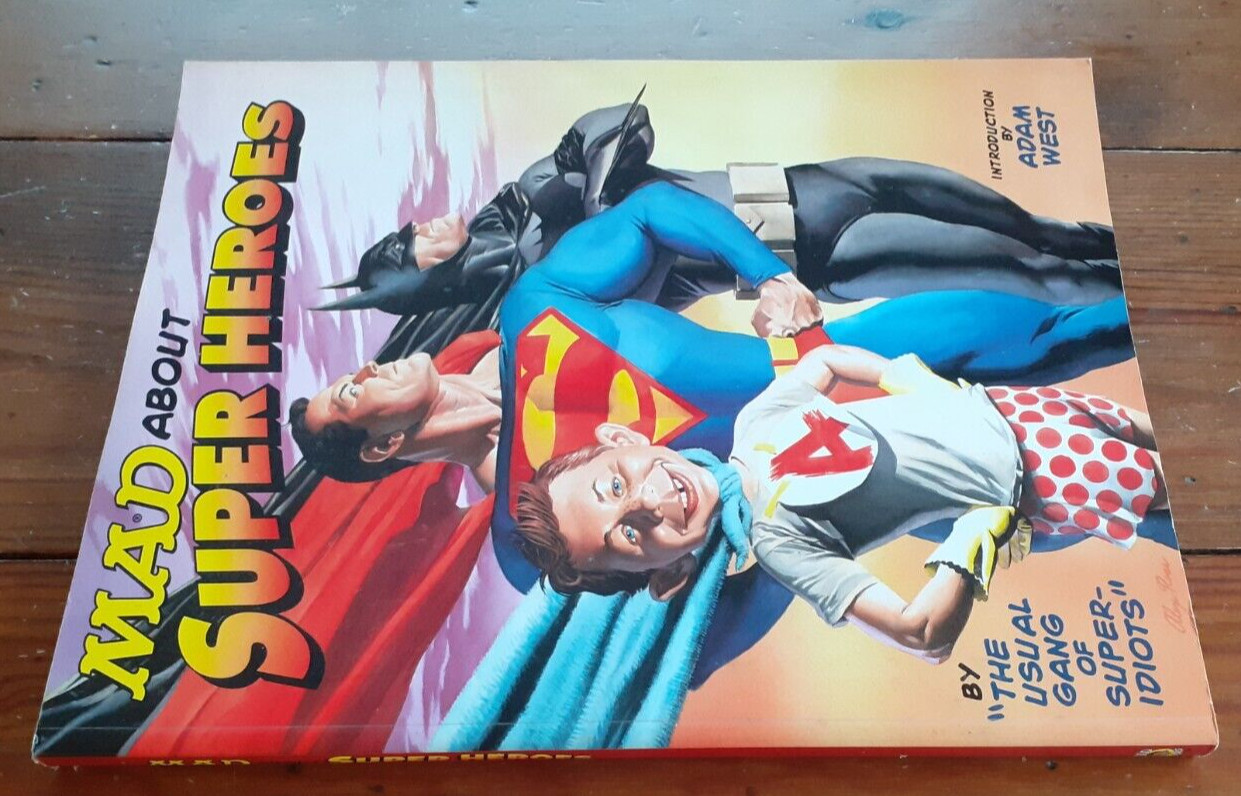 MAD ABOUT SUPER HEROES, MAD BOOKS, MAGAZINE-SIZE PAPERBACK, 176 PAGES, 2002