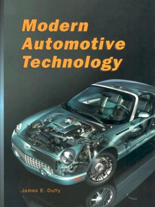 Modern Automotive Technology Hardcover James E. Duffy