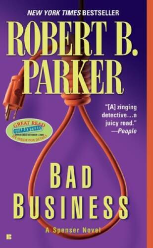 Bad Business (Spenser) – Mass Market Paperback By Parker, Robert B. – GOOD