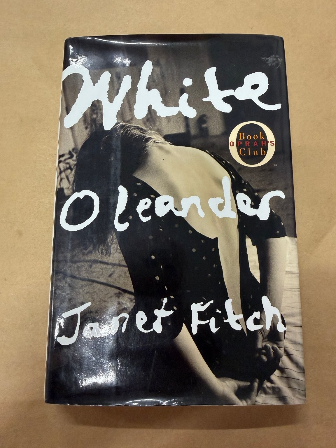 White Oleander Janet Fitch Oprah Book Club 1999 Novel Hardcover