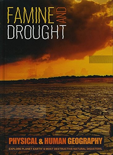 Famine & Drought (Physical & Human Geography)