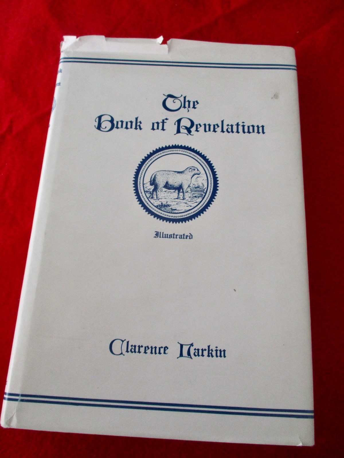 The Book of Revelation by Clarence Larkin Illustrated HC/DJ 1919
