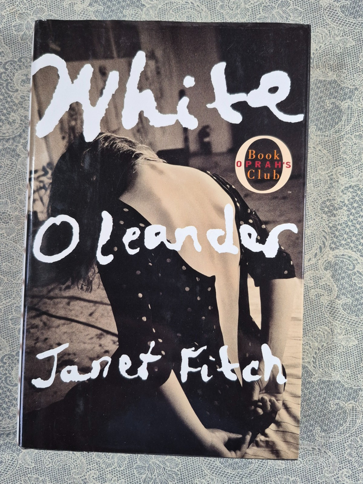 White Oleander by Janet Fitch (1999, Hardcover)