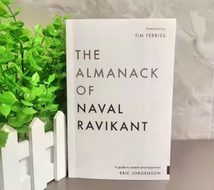 The Almanack of Naval Ravikant Guide To Wealth Happiness Paperback English New