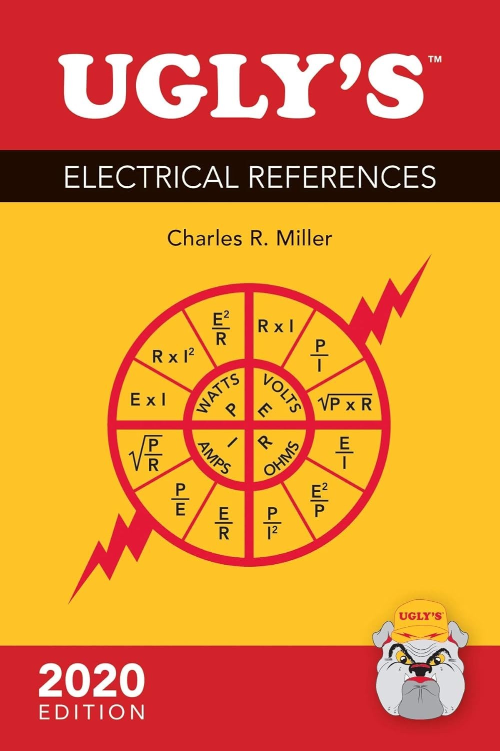 Ugly&rsquo;s Electrical References, 2020 by Charles R. Miller spiralbound