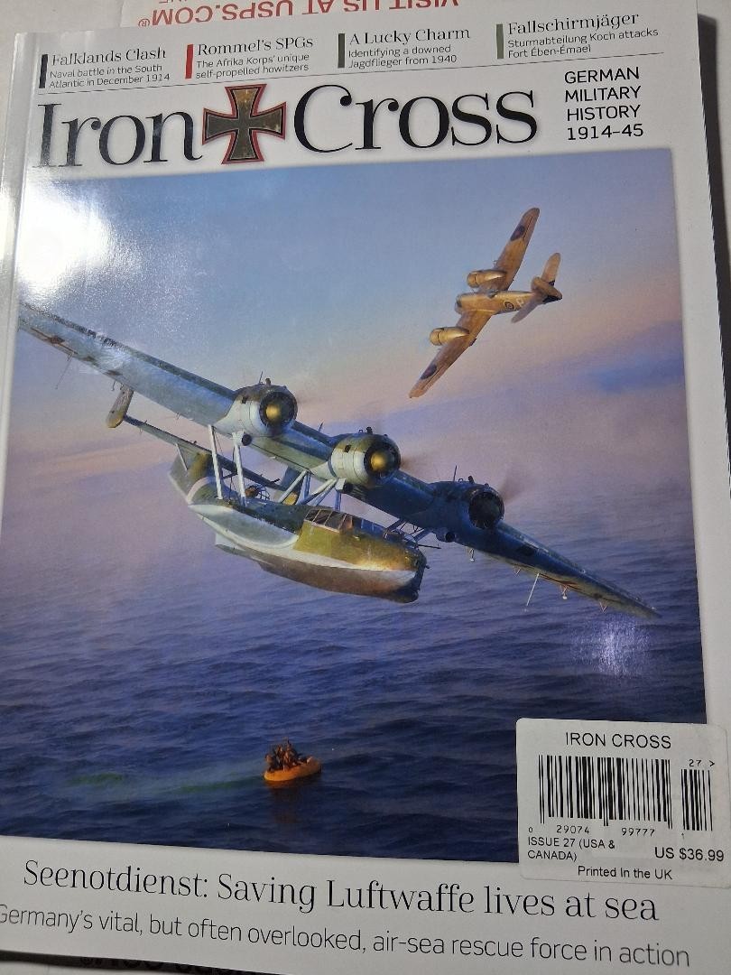 IRON CROSS GERMAN MILITARY HISTORY 1914 – 1945 MAGAZINE 2025 ISSUE #27 UK
