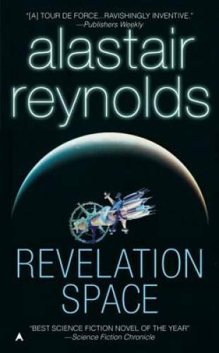 Revelation Space – Mass Market Paperback By Reynolds, Alastair – GOOD
