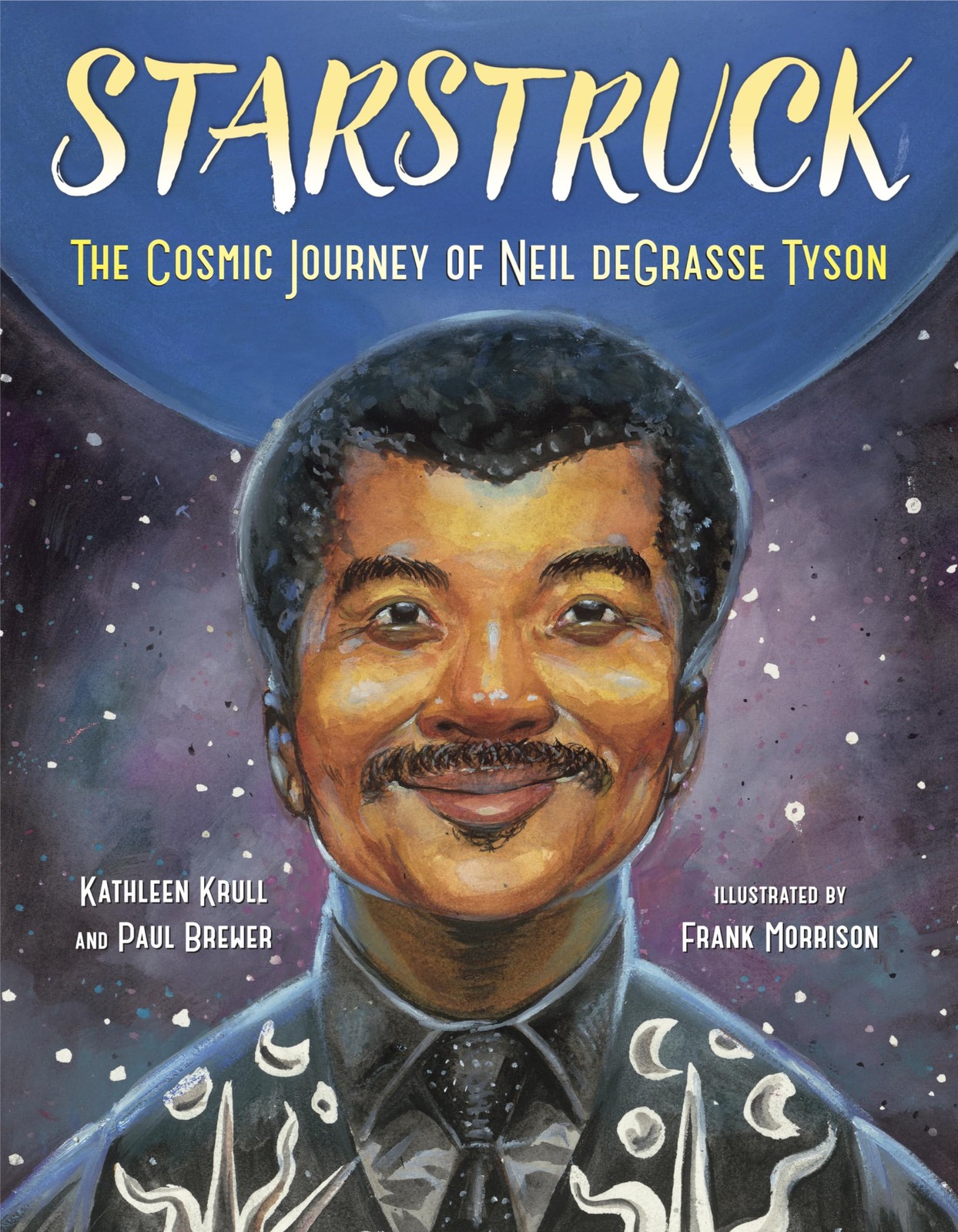 Starstruck: The Cosmic Journey of Neil deGrasse Tyson