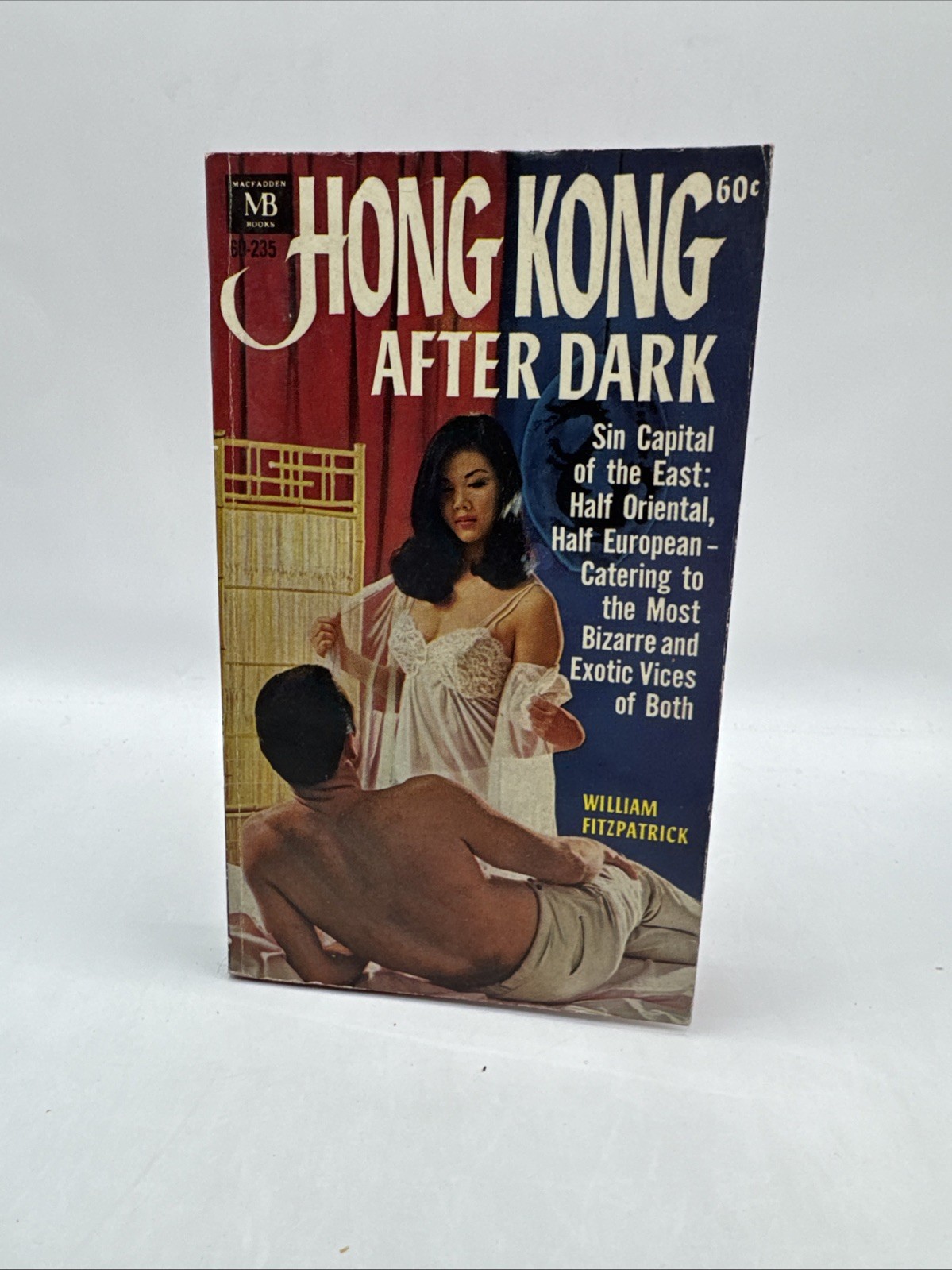 Hong Kong After Dark ~ Macfadden 50-235 1966 William Fitzpatrick True Tales Sin