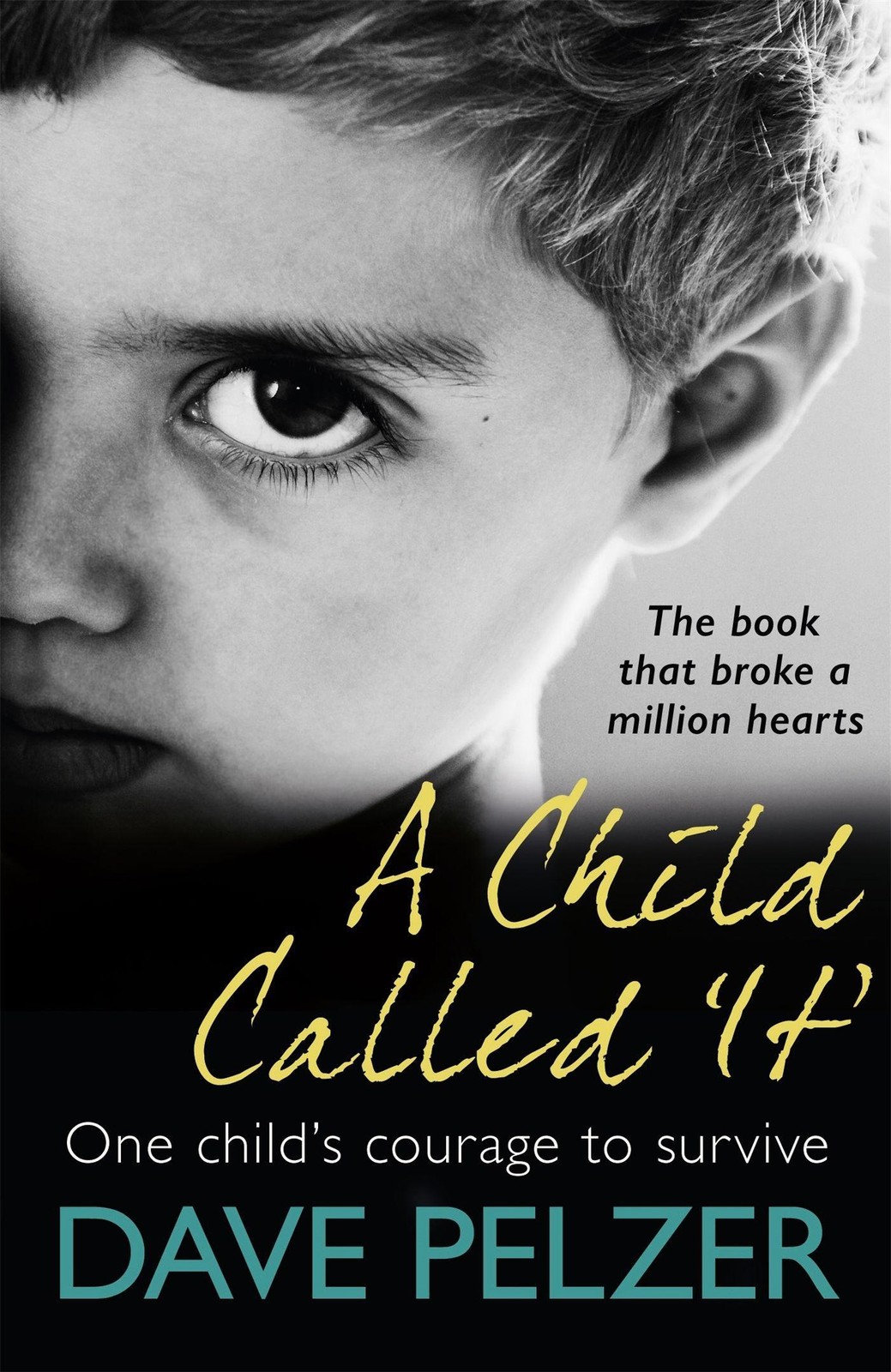 A Child Called It Dave Pelzer