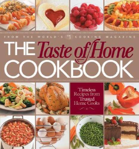 The Taste of Home Cookbook – Ring-bound By Taste of Home Editors – GOOD