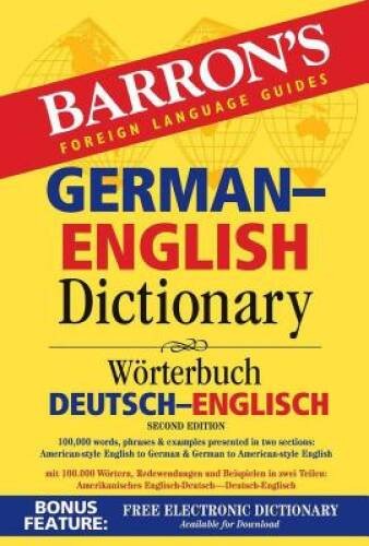 Barrons German-English Dictionary: Worterbuch Deutsch-Englisch (Ba – ACCEPTABLE