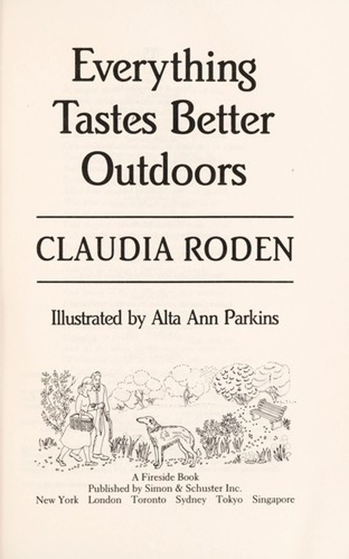 Everything Tastes Better Outdoors Paperback Claudia Roden