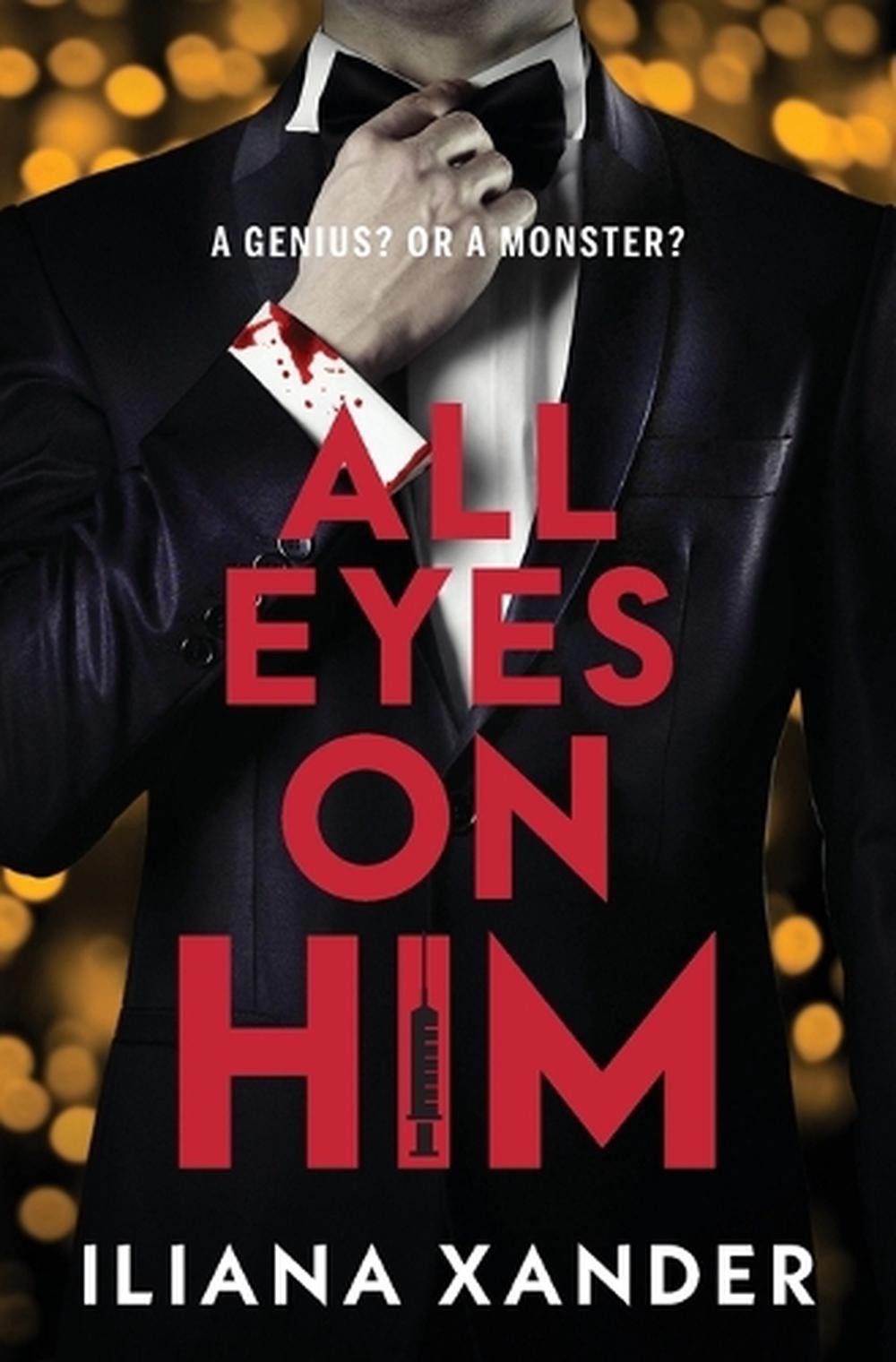 All Eyes on Him (Standard Edition) by Iliana Xander Paperback Book