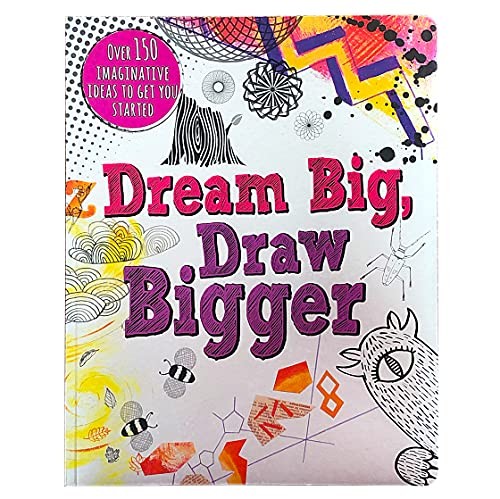 Dream Big, Draw Bigger