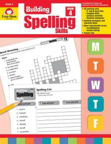 Building Spelling Skills, Grade 4 – Paperback By Evan Moor – GOOD