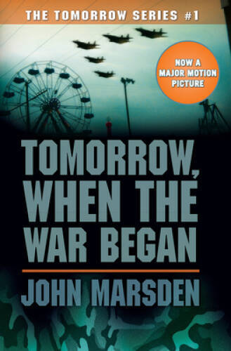 Tomorrow, When the War Began (The Tomorrow Series #1) – Paperback – VERY GOOD