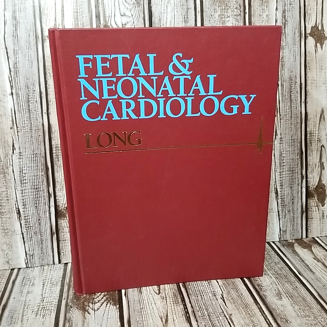 Fetal & Neonatal Cardiology Walker A. Long MD Hardback Hardcover 1990 Ships Fast