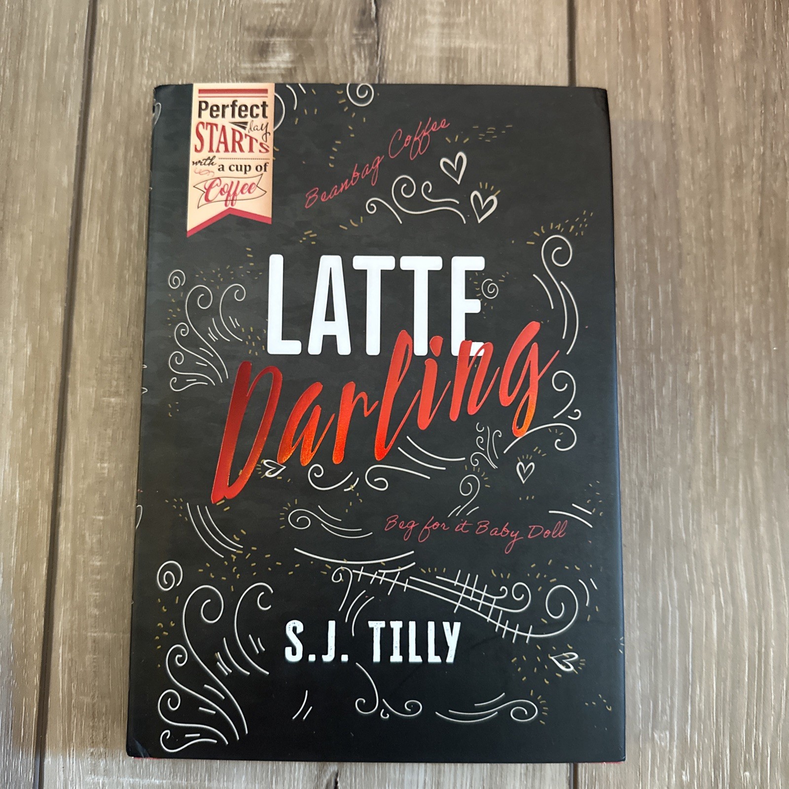 Latte Darling Fabled Exclusive Edition SIGNED S.J. Tilly 2022 HCDJ & Bookmark
