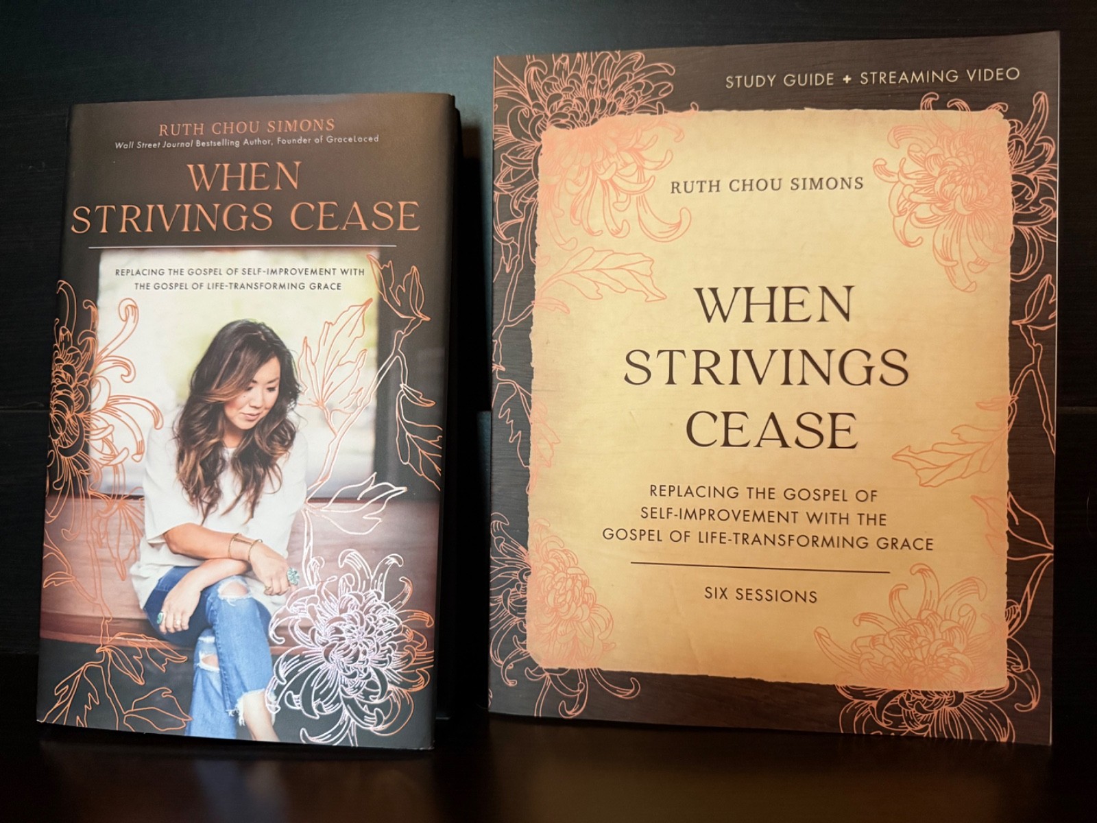 When Strivings Cease by Ruth Chou Simons, Hardcover Book & Paperback Study Guide