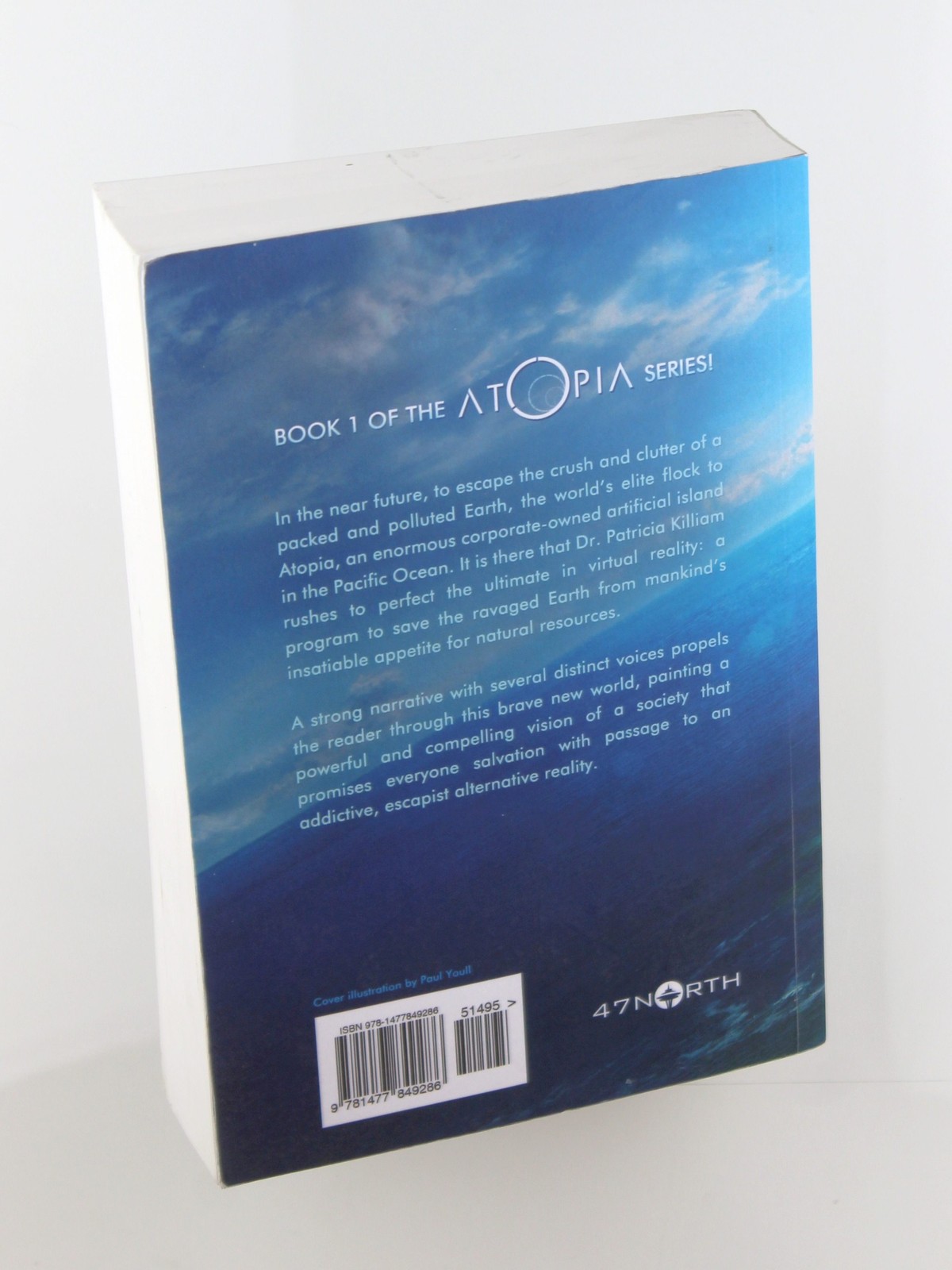 The Atopia Chronicles – Mather, Matthew 47North paperback Book