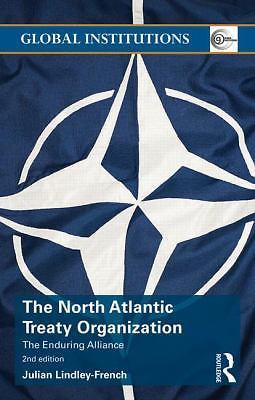 The North Atlantic Treaty Organization: The Enduring Alliance