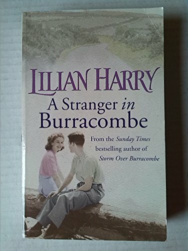 A Stranger in Burracombe By Lilian Harry. 9781407219929