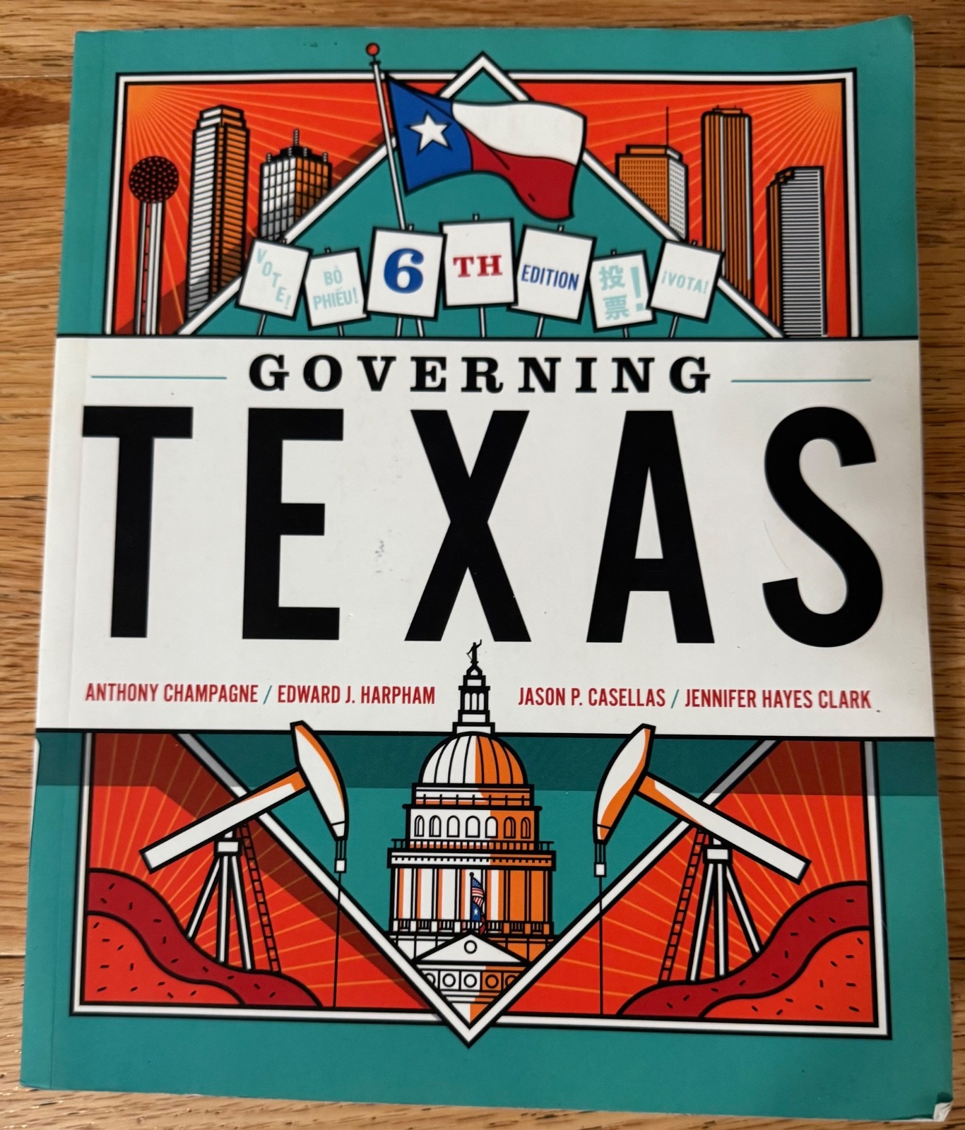 Governing Texas 6th Ed Paperback Political Science Textbook Champagne Harpham