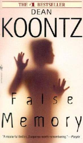 False Memory – Mass Market Paperback By Dean Koontz – GOOD