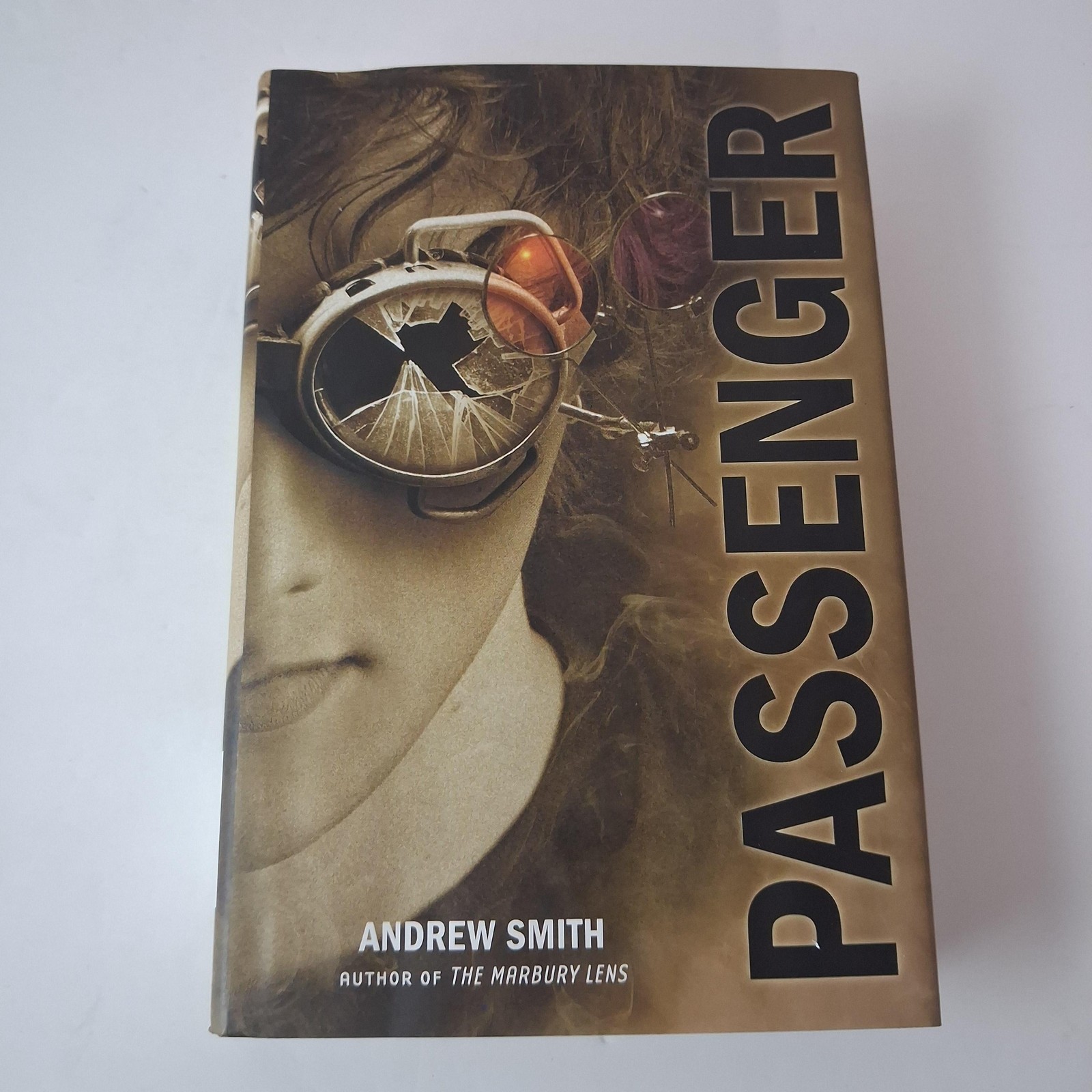 Passenger Andrew Smith Feiwel & Friends Brown HC DJ First Edition 2012 USA
