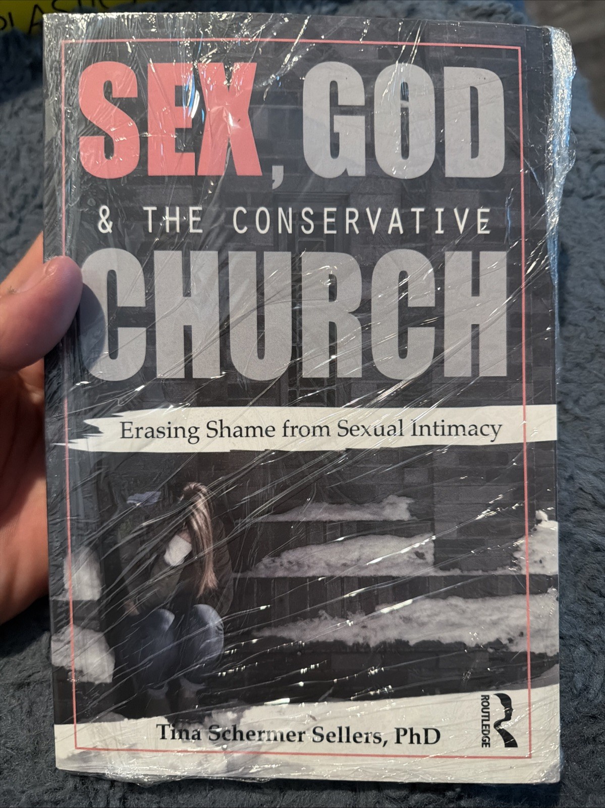 Sex, God, and the Conservative Church: Erasing Shame from Sexual Intimacy C-73