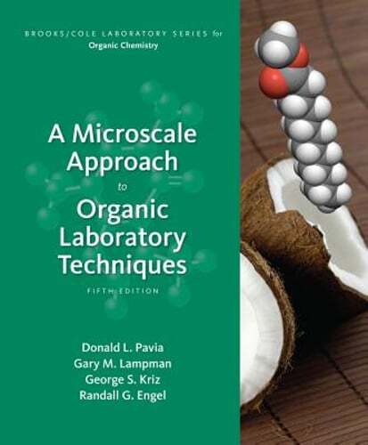 A Microscale Approach to Organic Laboratory Techniques by Donald Pavia: Used