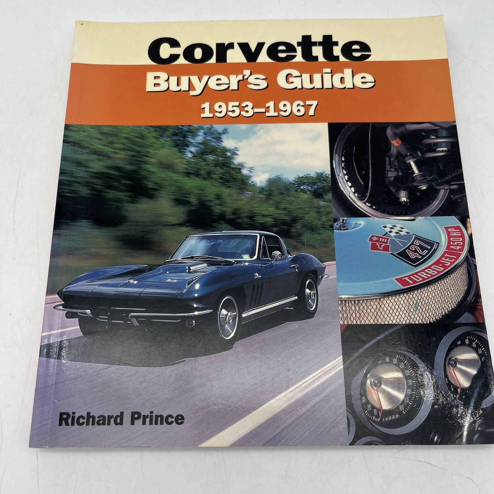 Corvette C3 Buyer&rsquo;s Guide 1968-1982 (1st Ed) by Prince, Richard