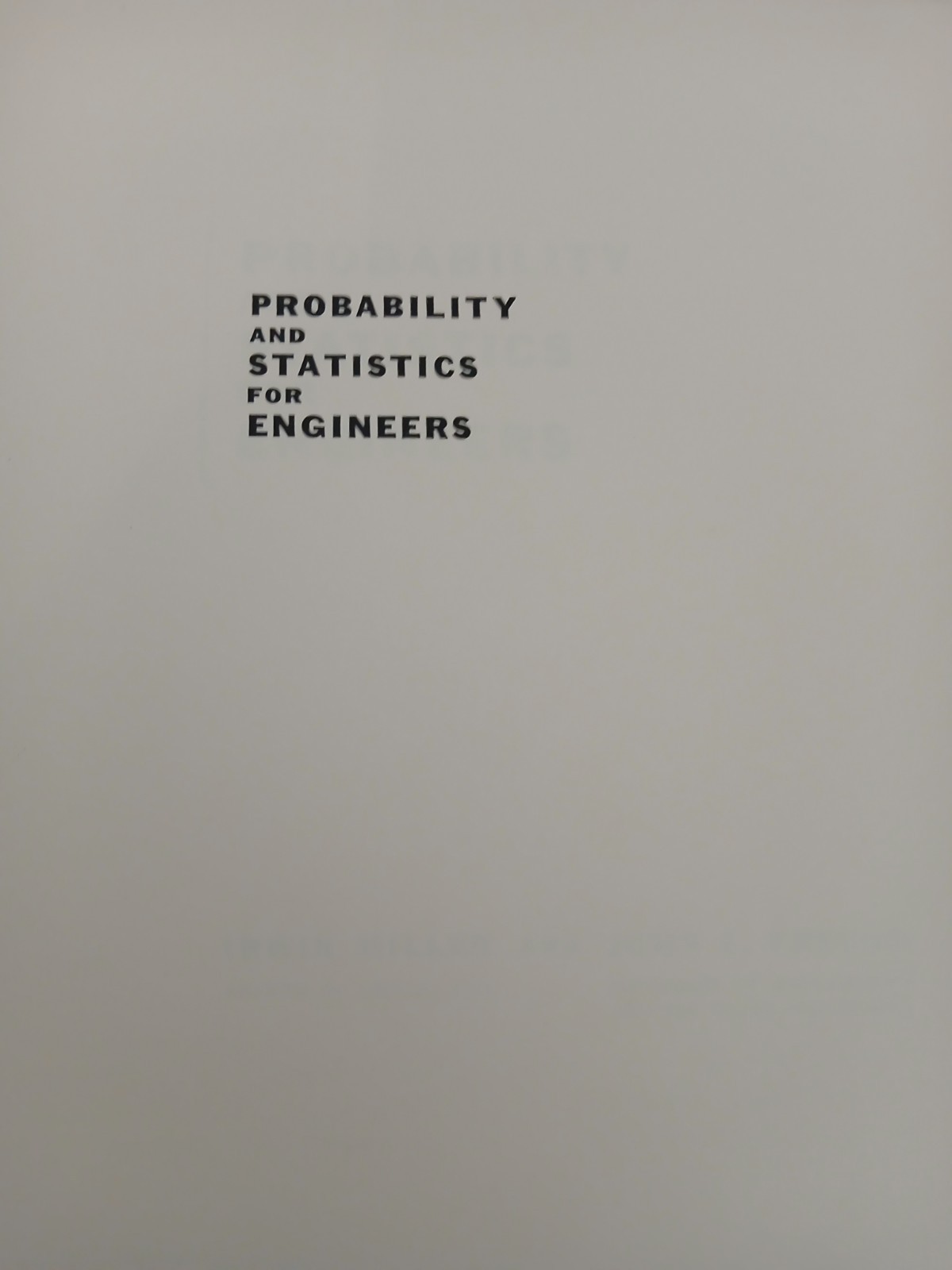 Irwin Miller / Probability and Statistics for Engineers Prentice-Hall 1965
