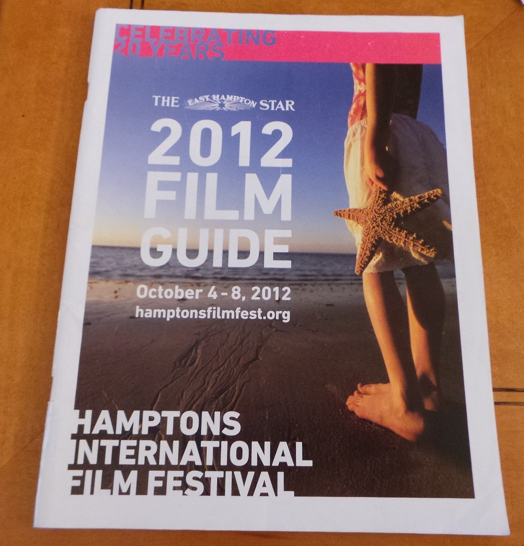 2012 Hamptons International Film Festival Film Guide 100p w 2 Founder Sponsor Tk