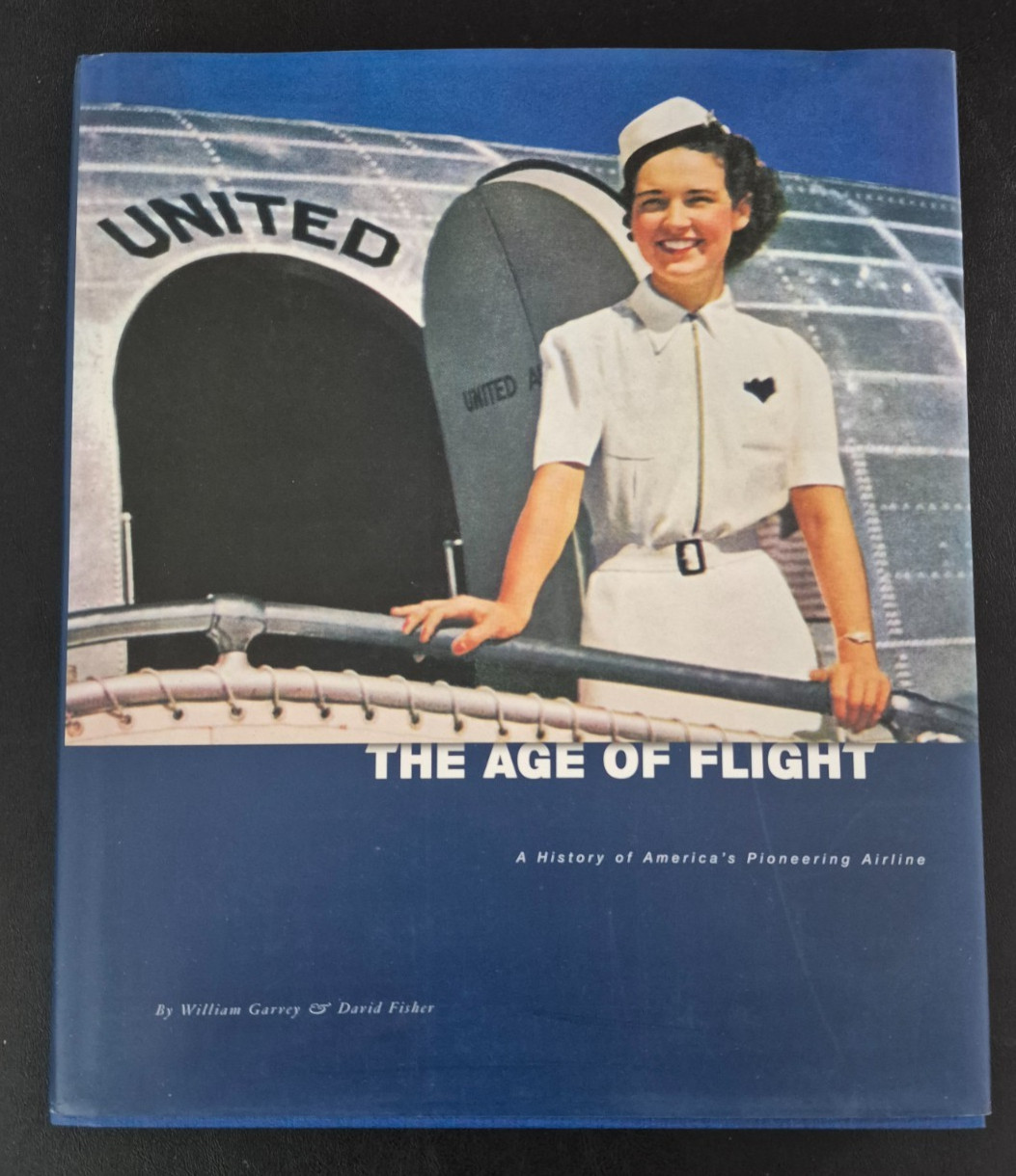 2002 The Age Of Flight A History of America&rsquo;s Pioneering Airlines