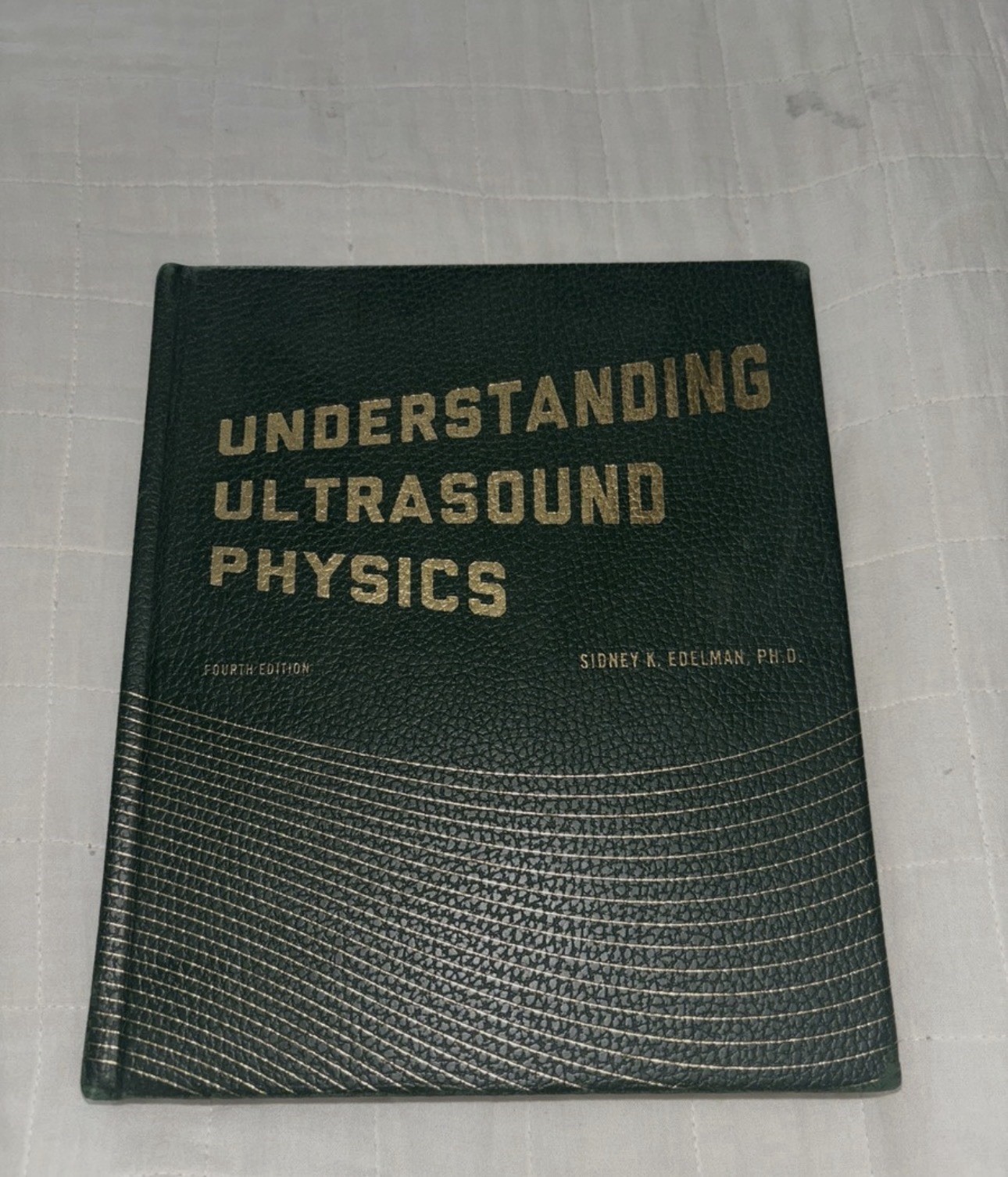 Ultrasound physics green book With X zone Code Sidney K. Edelman