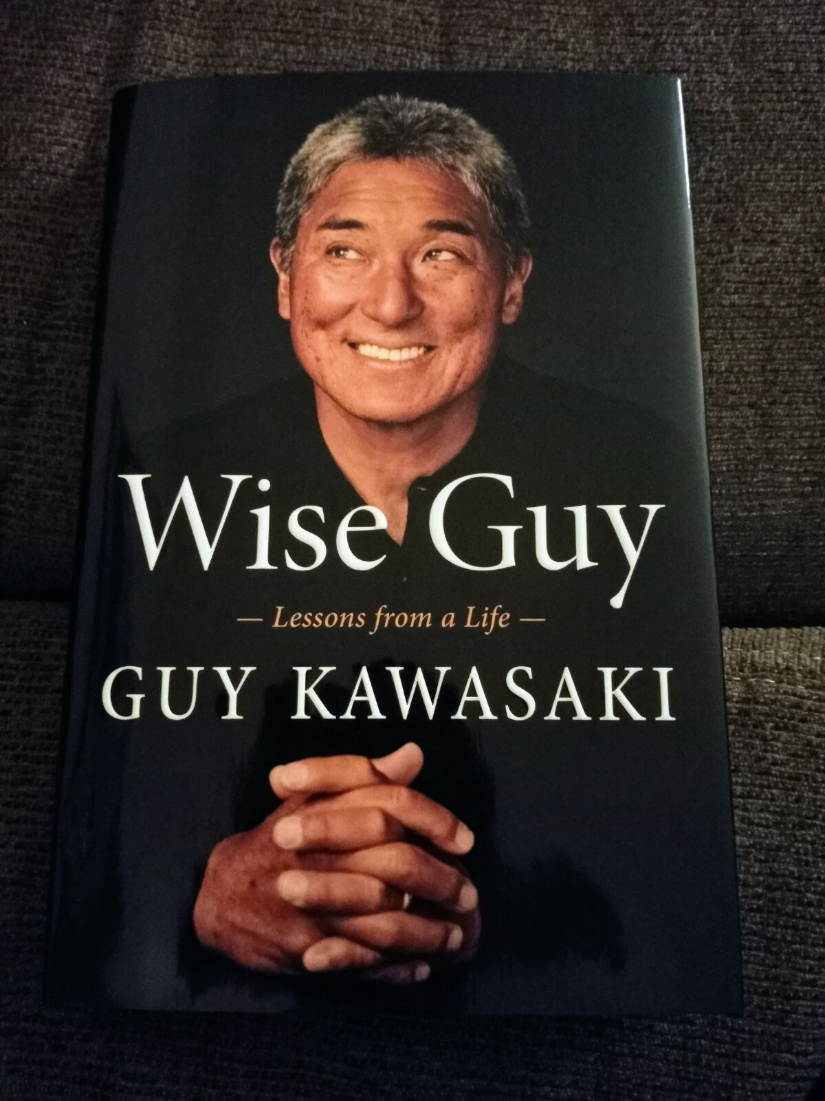 Signed Brand New 1st Ed. Wise Guy: Lessons from a Life by Guy Kawasaki (2019 HC)