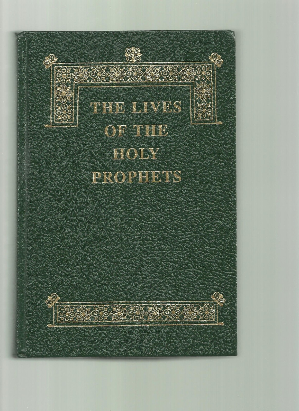 The Lives of the Holy Prophets