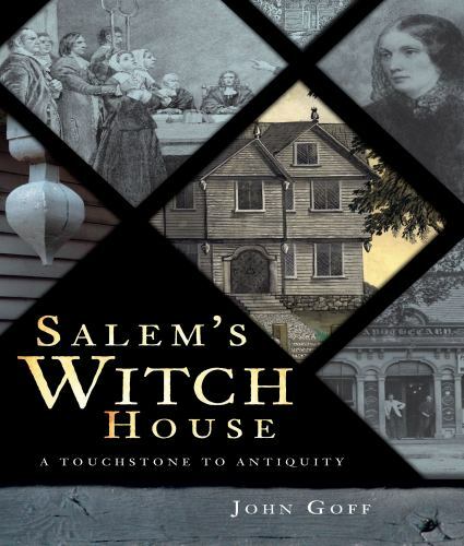 Salem&rsquo;s Witch House, Massachusetts, Landmarks, Paperback
