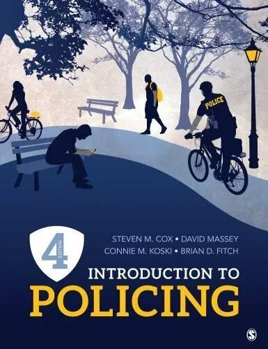 Introduction to Policing, 4th edition