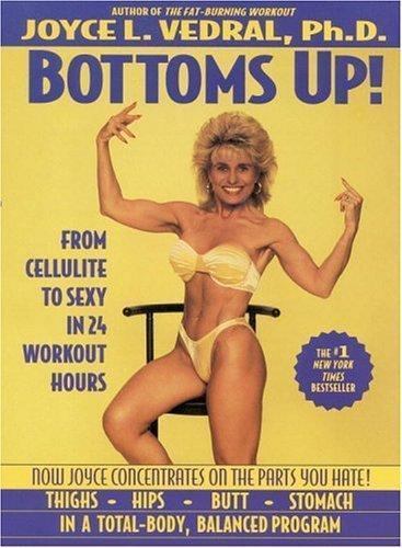 Bottoms Up! – 0446394211, paperback, Joyce L Vedral