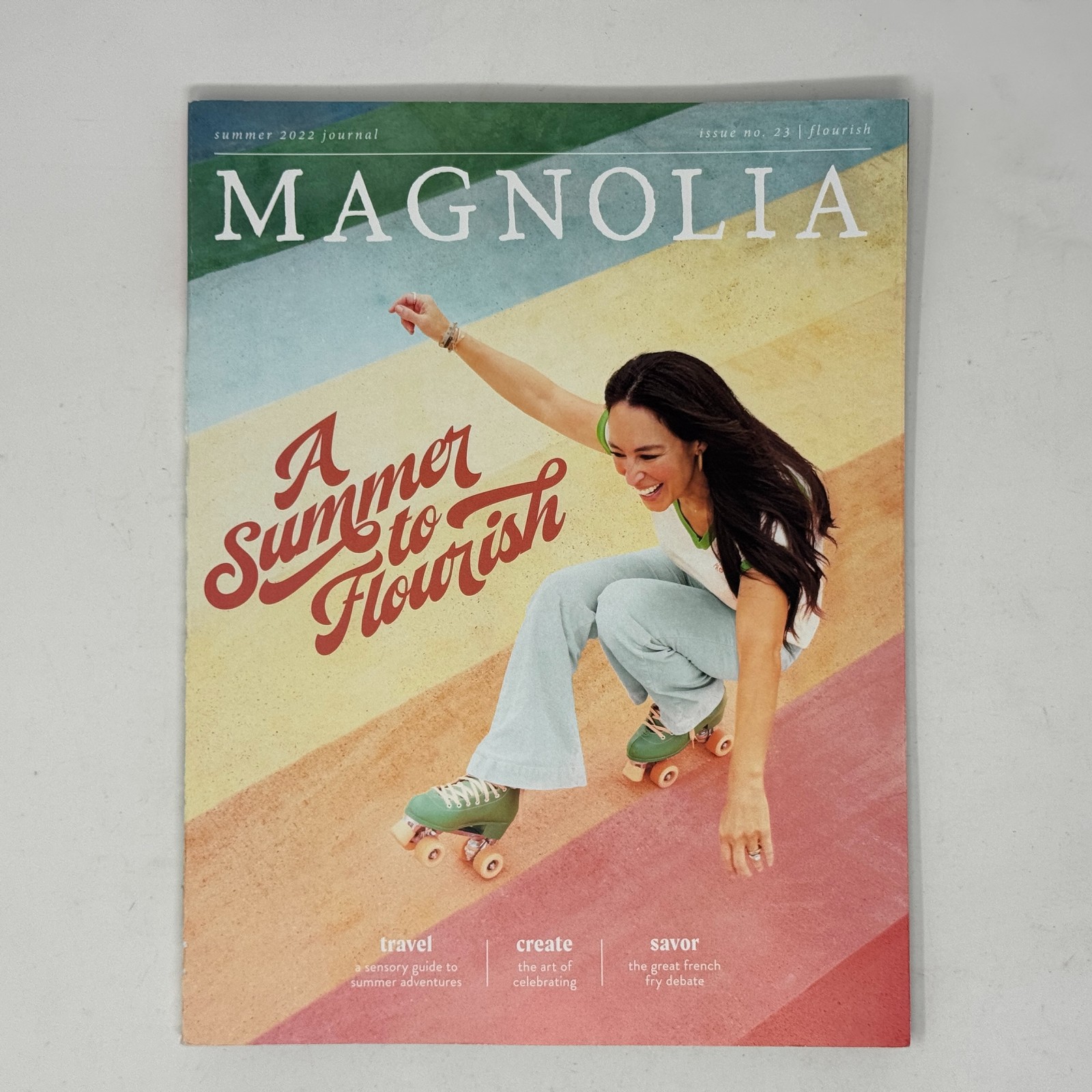 Magnolia Journal Summer 2022 Issue No. 23 – A Summer Flourish Lifestyle Magazine