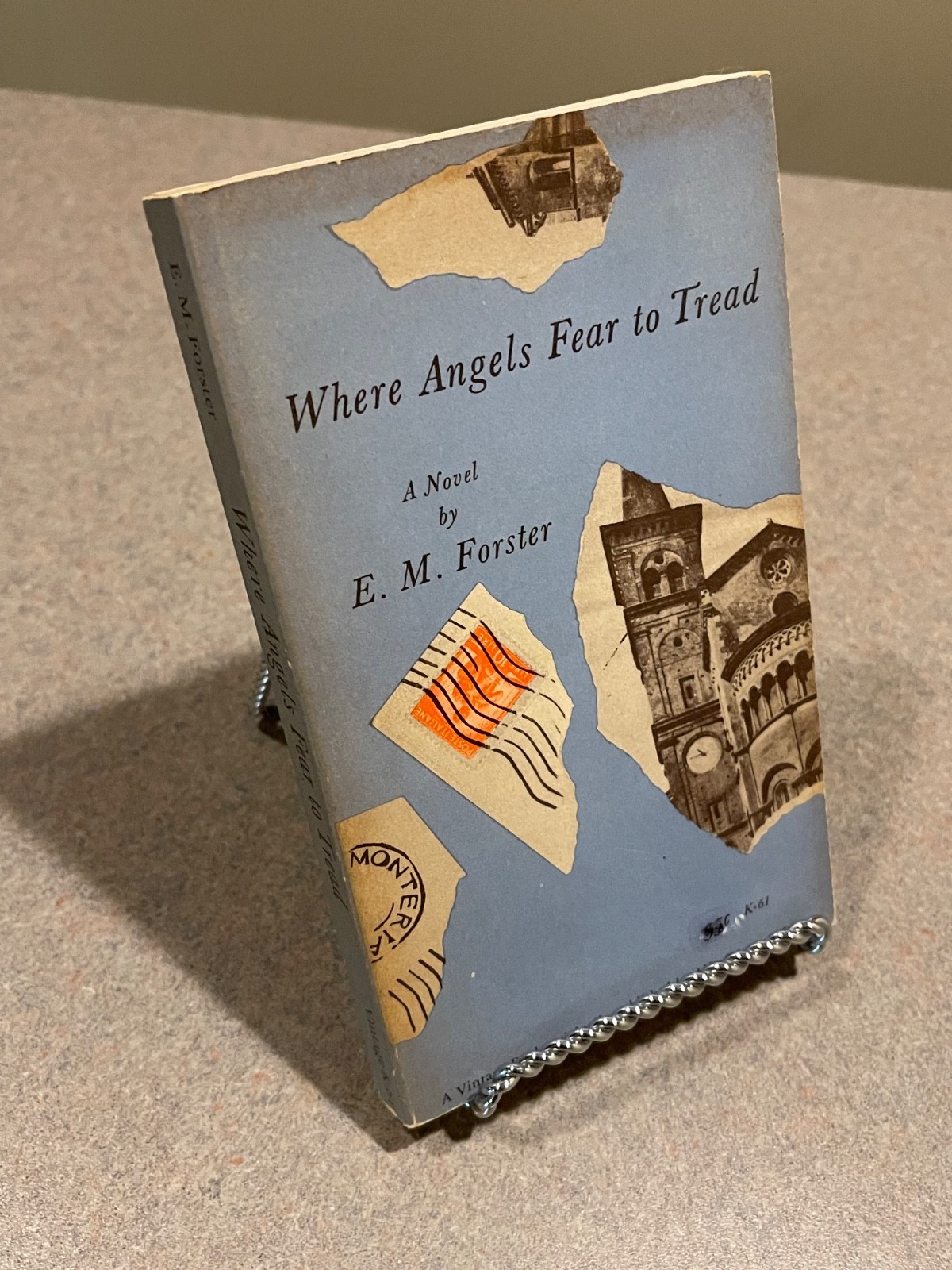 Where Angels Fear to Tread by E M Forster (1958 Vintage First Edition)
