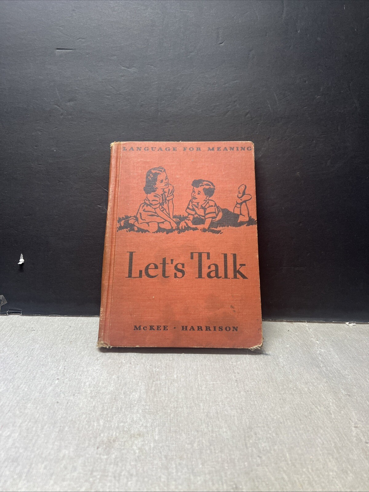 Let&rsquo;s Talk Paul McKee 1942 M Lucile Harrison Hardcover Houghton Mifflin